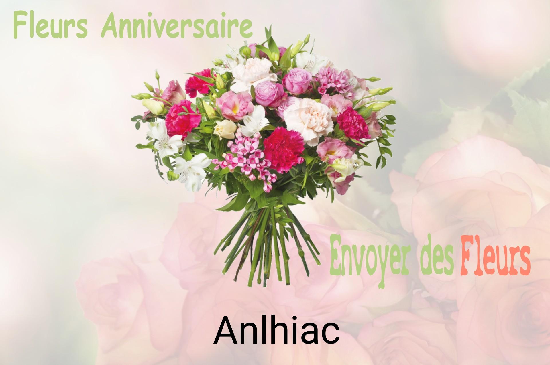 Bouquet de fleurs d’anniversaire livré à Anlhiac